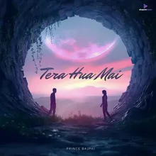 Tera Hua Mai